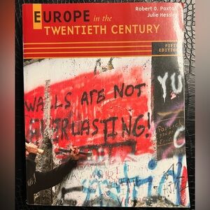 Europe in the Twentieth Century Textbook by Robert O. Paxton and Julie Hessler